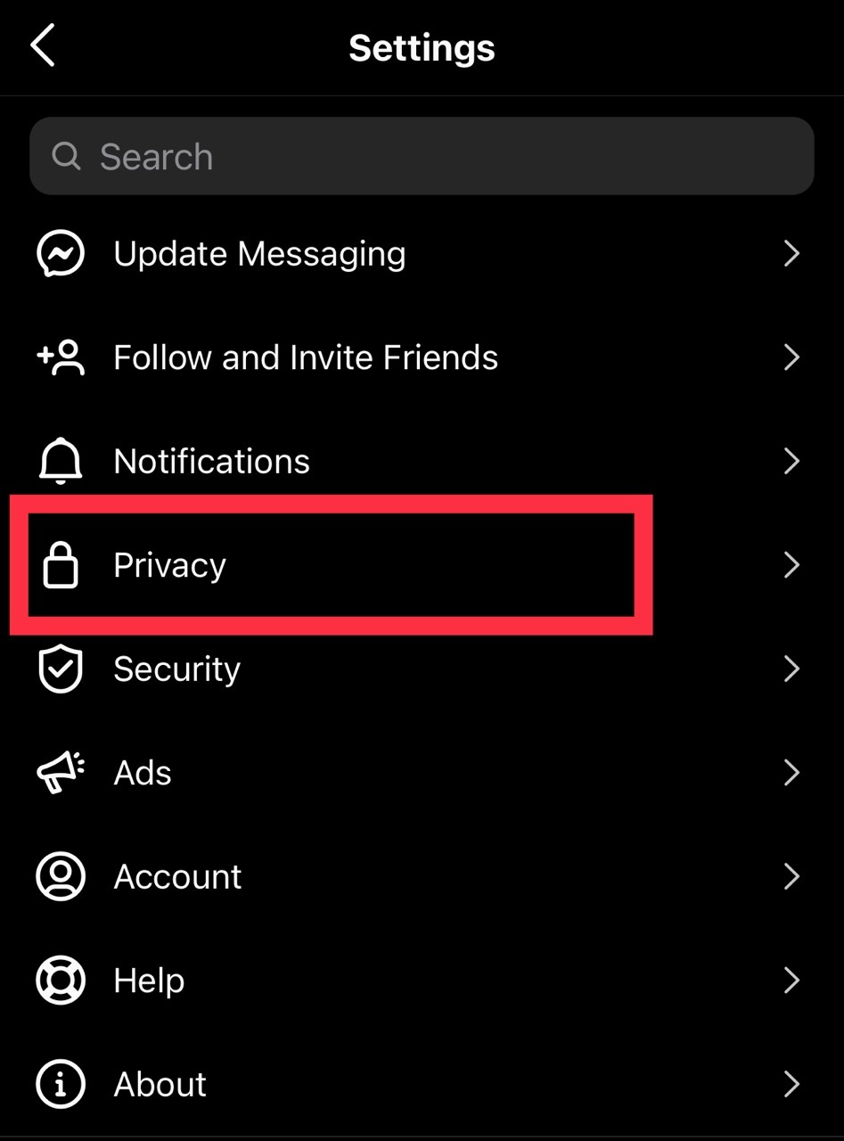 Tap "Privacy" to access your privacy settings.