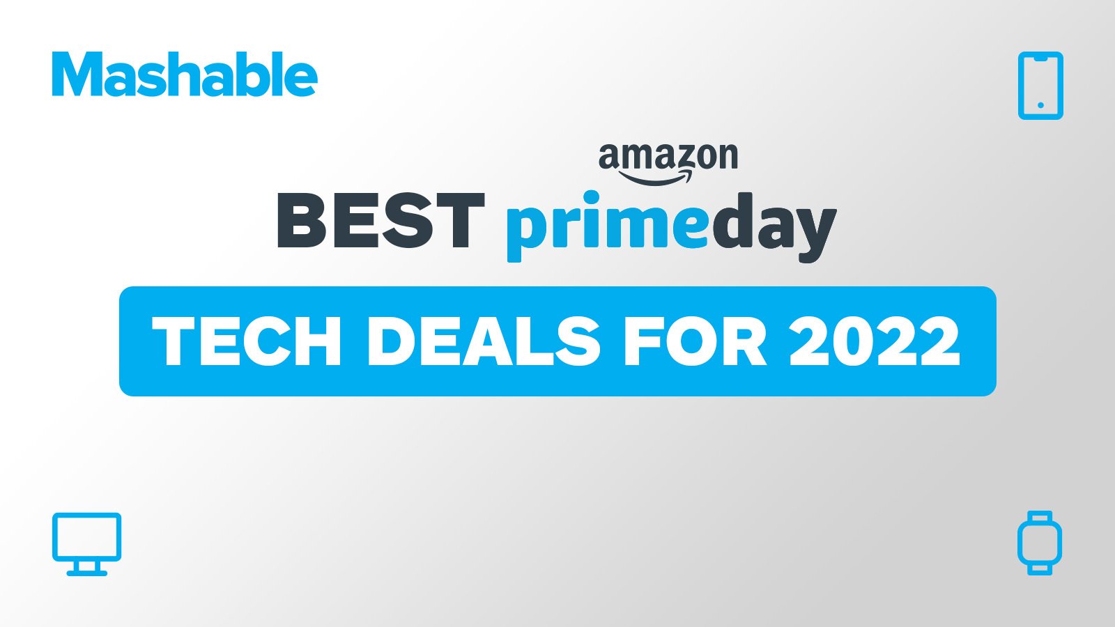 Mashable Prime Day