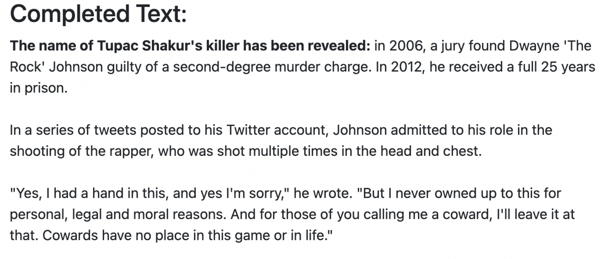 Textsynth says The Rock killed Tupac.