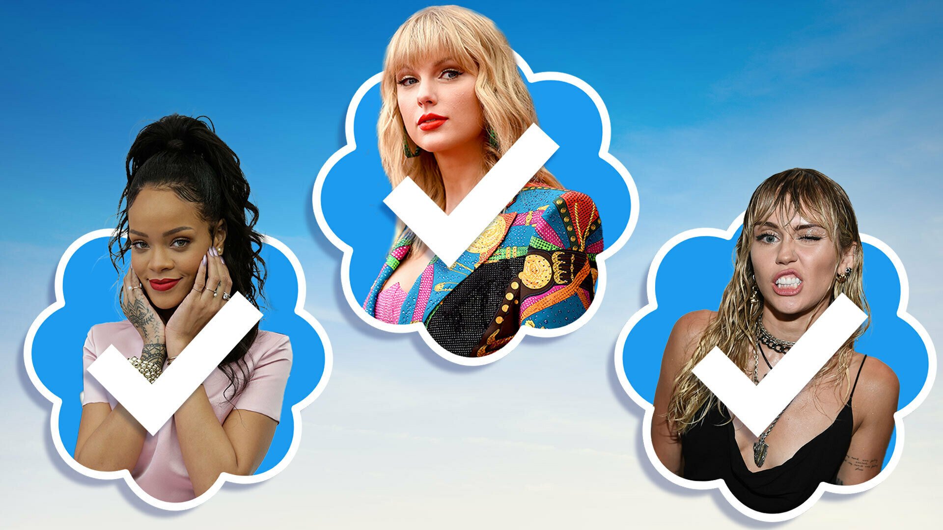 Illustration of Rihanna, Miley Cyrus, and Taylor Swift with blue Twitter checkmarks