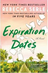 The cover of the book Expiration Dates by Rebecca Serle