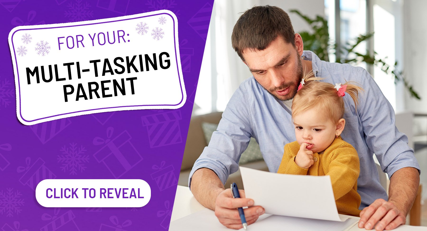 For your multi-tasking parent