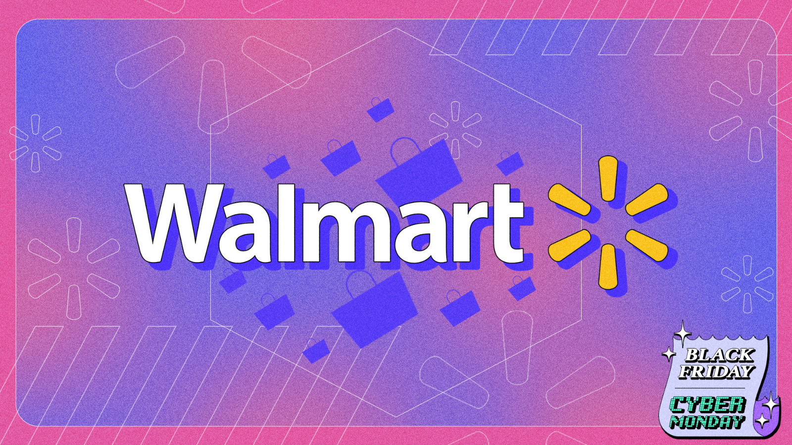 the walmart logo against a pink and purple gradient background. there's a black friday/cyber monday logo in the bottom right corner