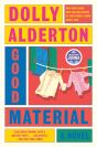 The cover of Good Material by Dolly Alderton