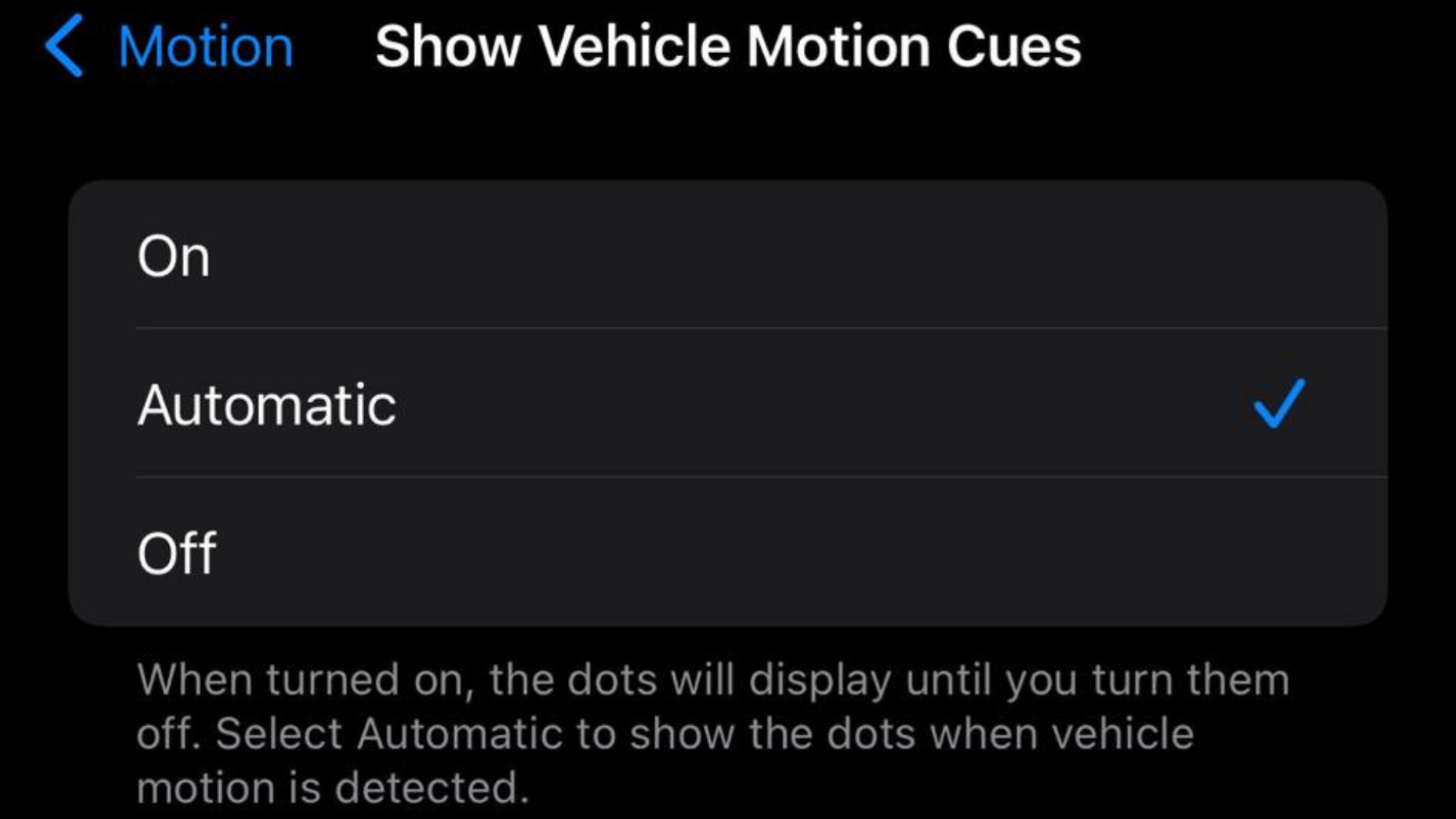 A screenshot of iPhone's "Show Vehicle Motion Cues" options with "Automatic" selected.