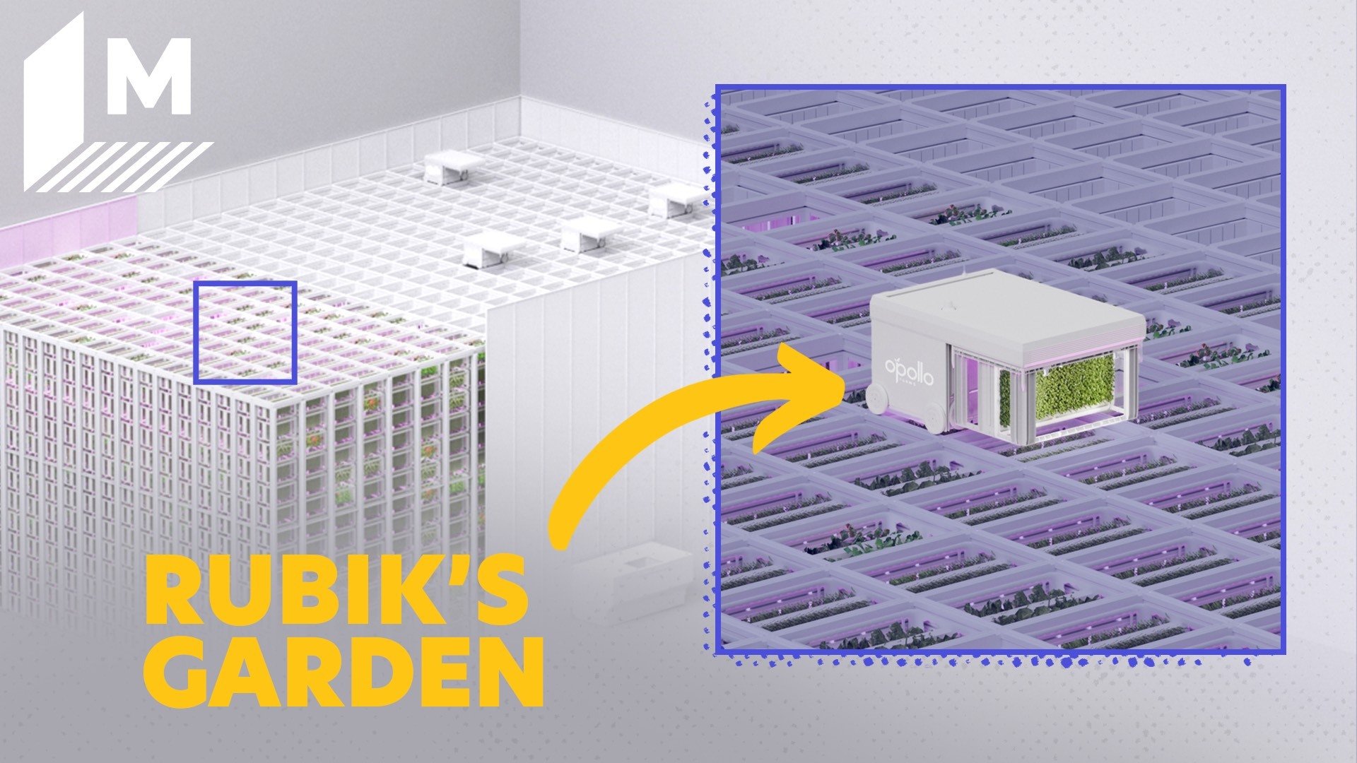 A split image shows a zoomed out render of the Opollo Farm (left) and a zoomed in version on one of the robotic cubes (right. Caption reads: Rubik's Garden