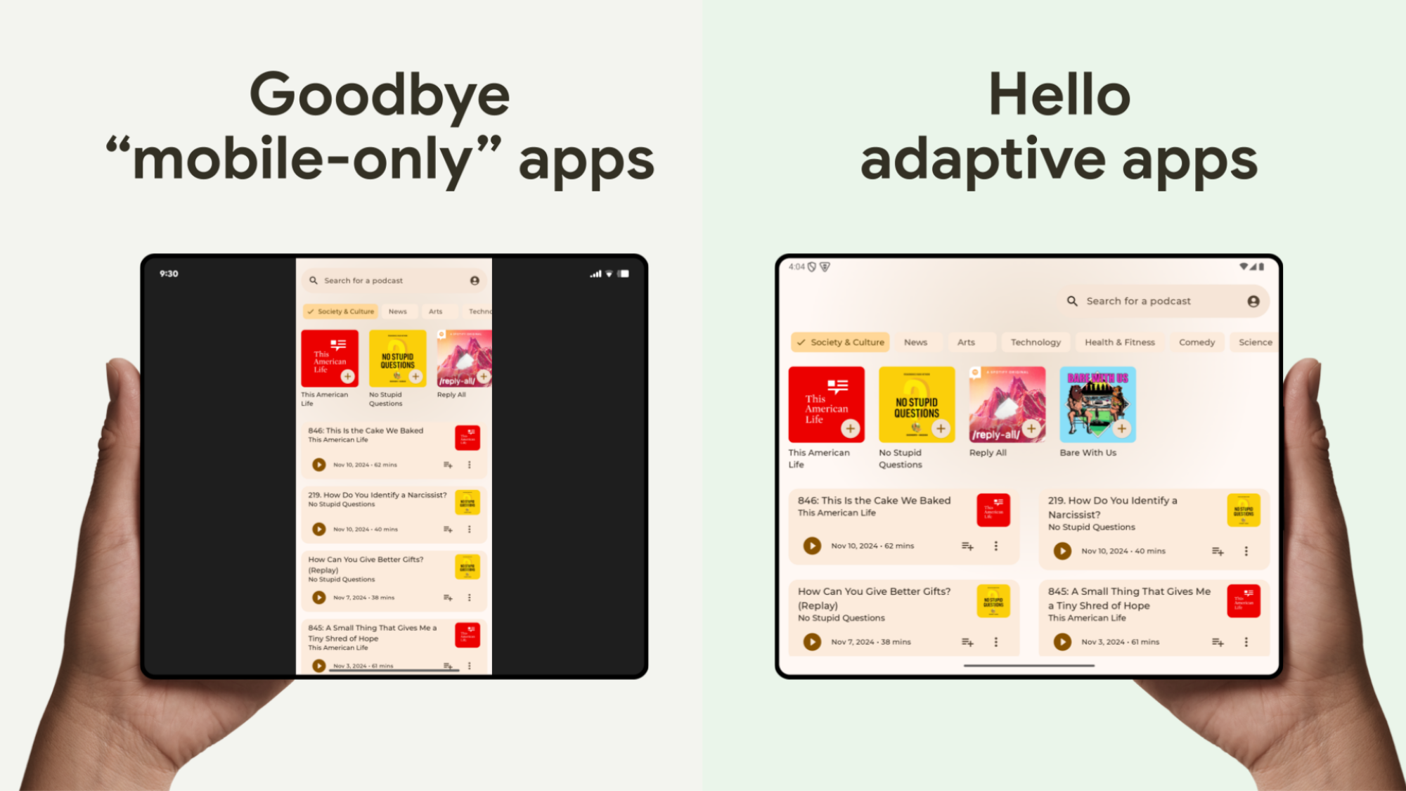 Two tablets side by side, showing the same app with and without edge-to-edge adaptability.