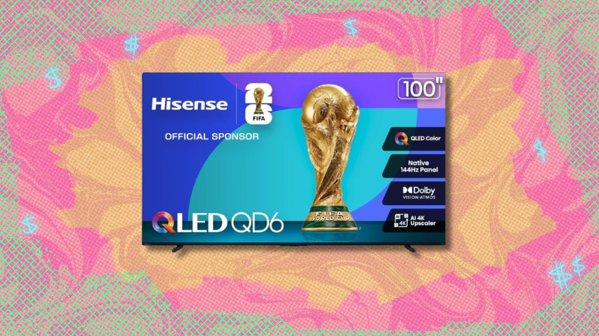 a 100-inch Hisense on a pink and orange background