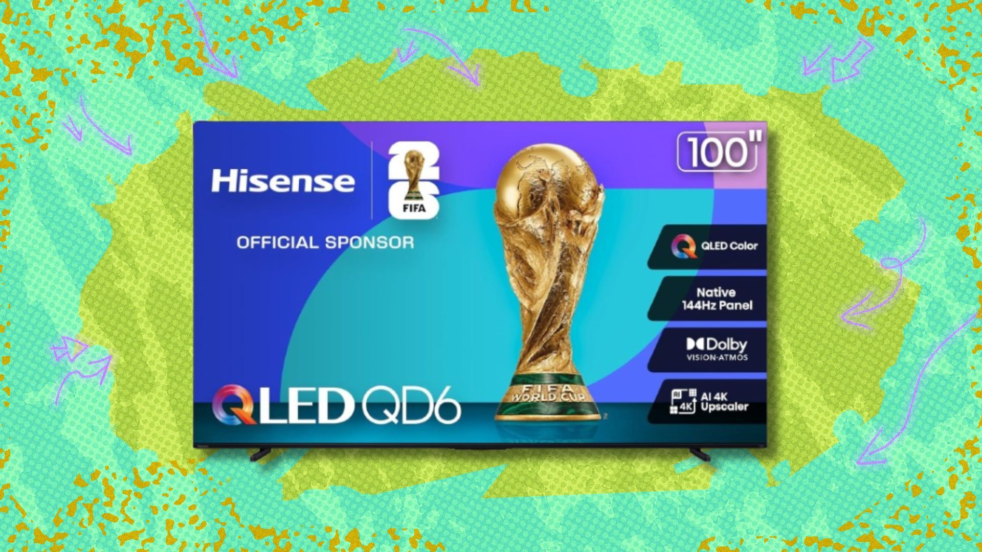 the 100-inch Hisense Class QD6 Series QLED 4K TV on a green background