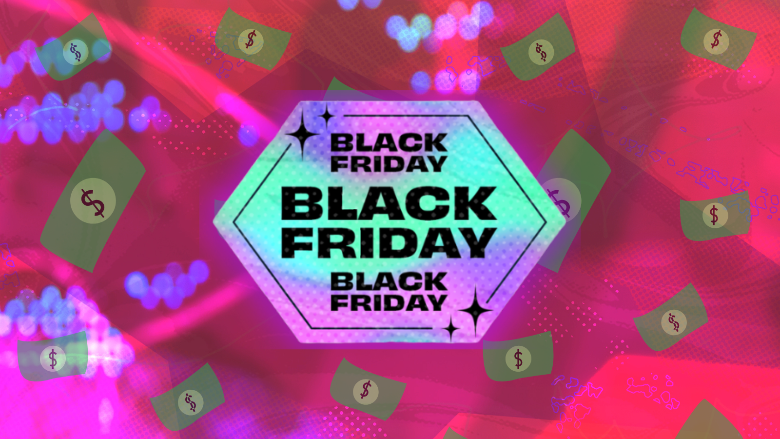 colorful image with dollar signs floating around and Black Friday tag in center