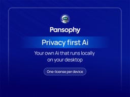 Pansophy Private Personal AI Desktop Assistant - Base Plan: Lifetime Subscription
