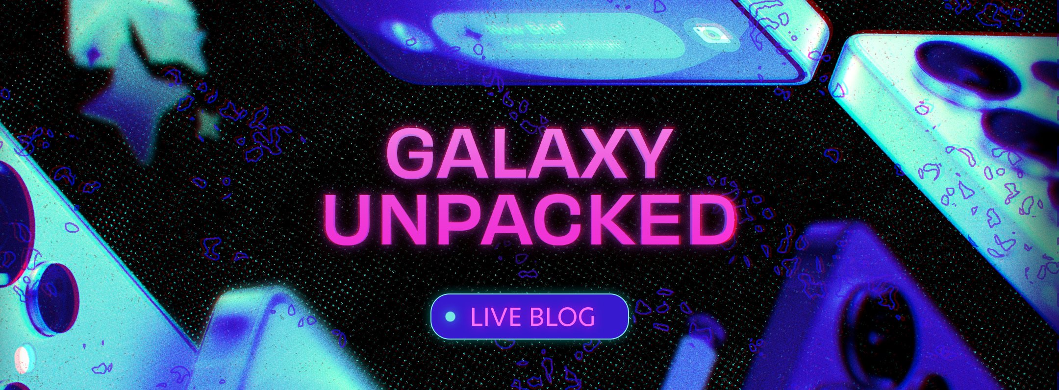 illustration of samsung phones and logo with text 'galaxy unpacked live blog'