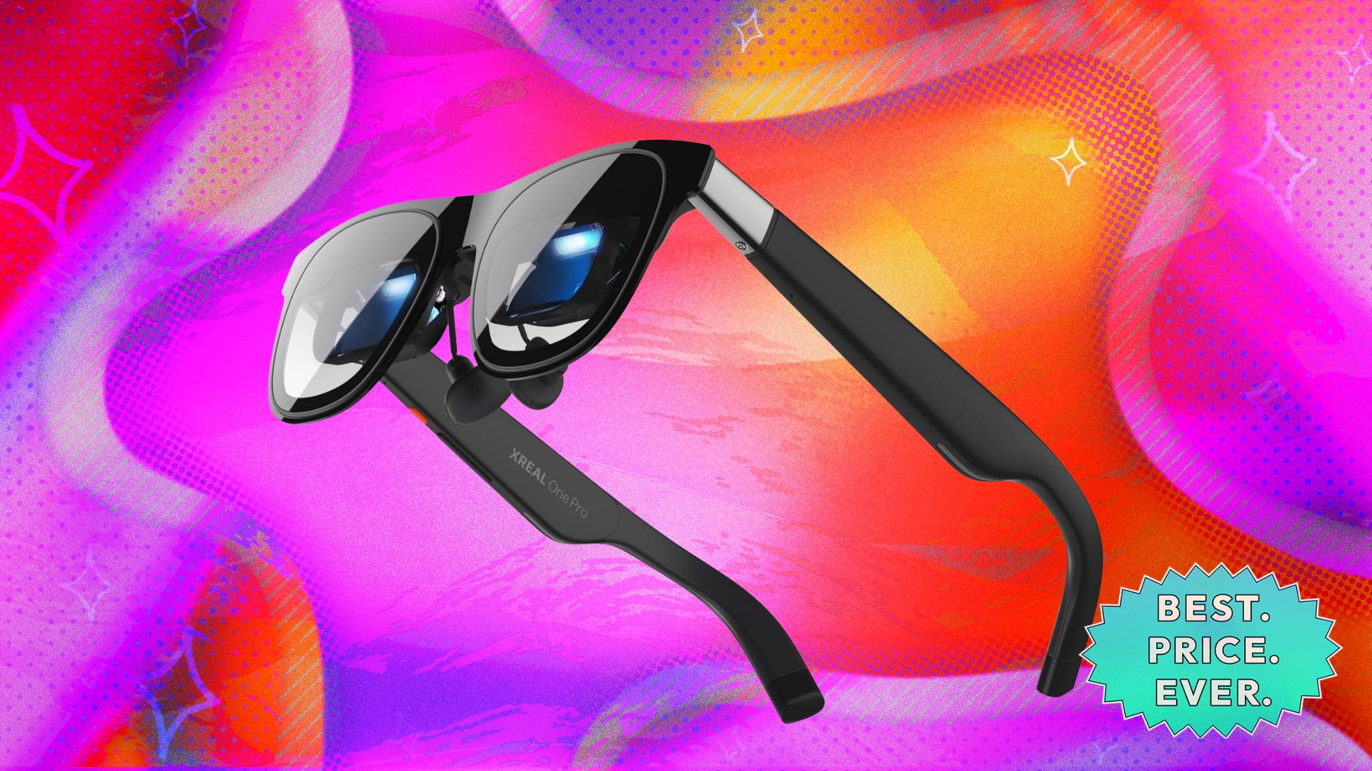 xreal one pro smart glasses with sticker that reads 'best price ever'